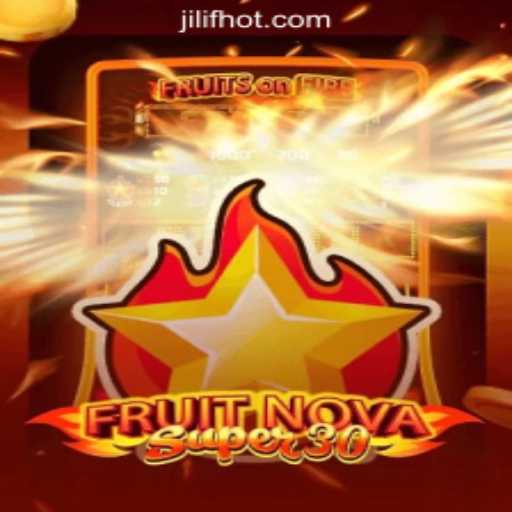 Introduction to FruitrNovaSupe30: A Comprehensive Guide to JILIF Online Casino Philippines Game