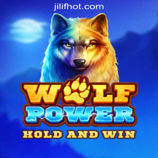 Discover the Fascinating World of WolfPower at JILIF Online Casino Philippines